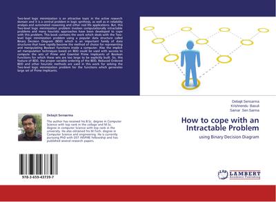 How to cope with an Intractable Problem