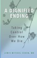 A Dignified Ending