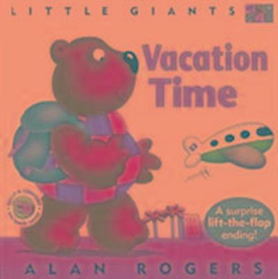 Vacation Time: Little Giants