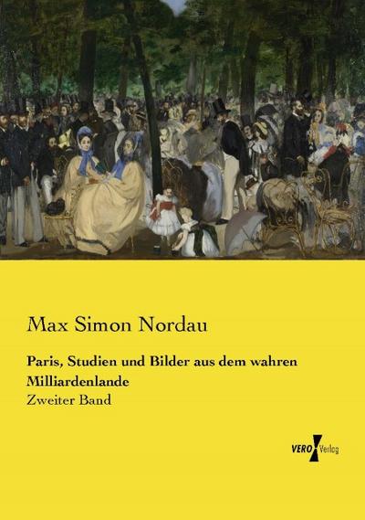 Paris, Studien und Bilder aus dem wahren Milliardenlande