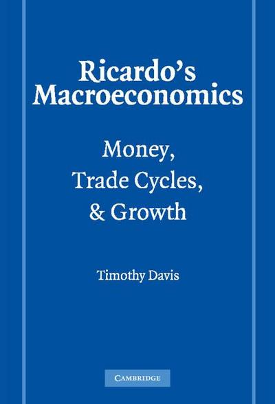 Ricardo’s Macroeconomics