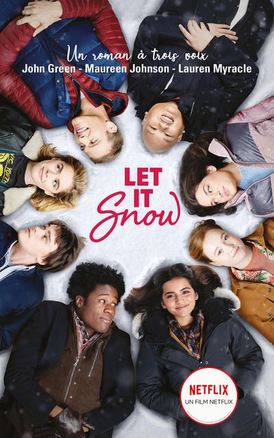 Let It Snow - Le roman Flocons d’amour à l’origine du film Netflix