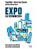 EXPO. La scommessa