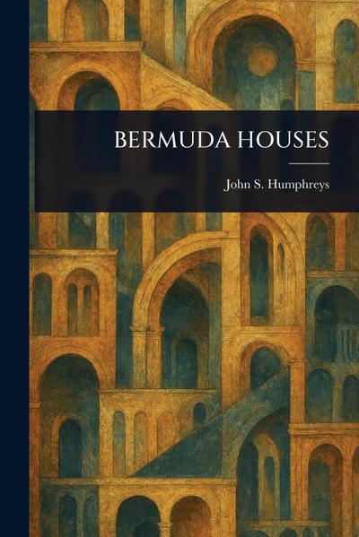 Bermuda Houses