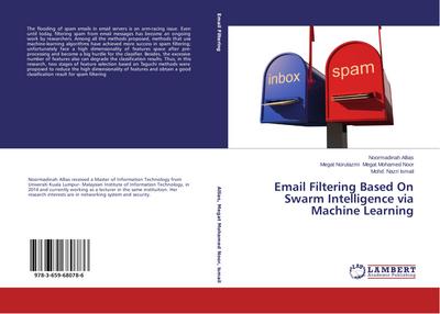 Email Filtering Based On Swarm Intelligence via Machine Learning