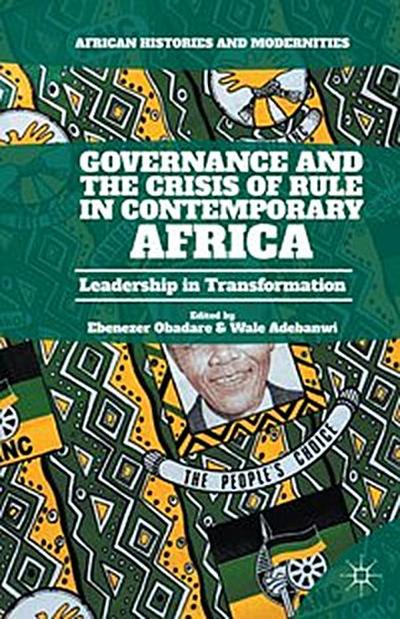 Governance and the Crisis of Rule in Contemporary Africa