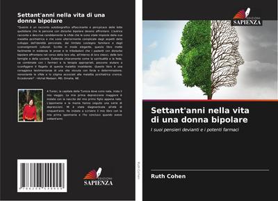 Settant’anni nella vita di una donna bipolare