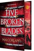 Five Broken Blades