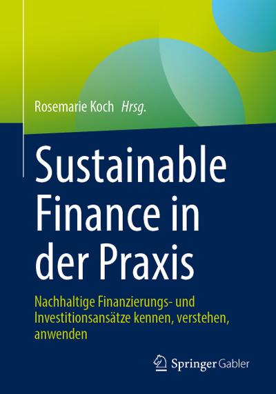 Sustainable Finance in der Praxis