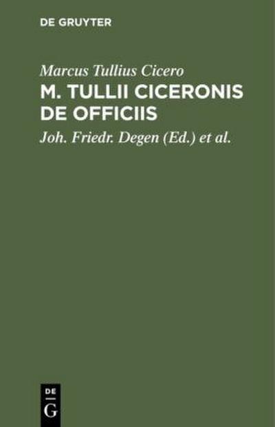 M. Tullii Ciceronis De Officiis