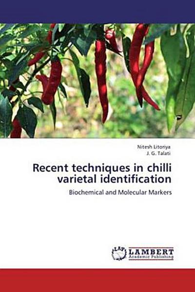 Recent techniques in chilli varietal identification
