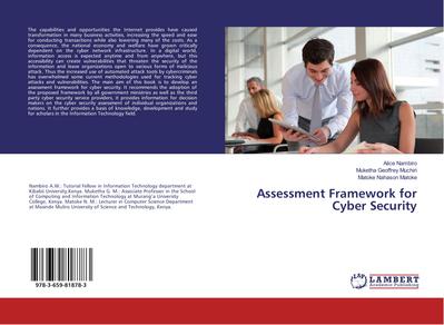 Assessment Framework for Cyber Security