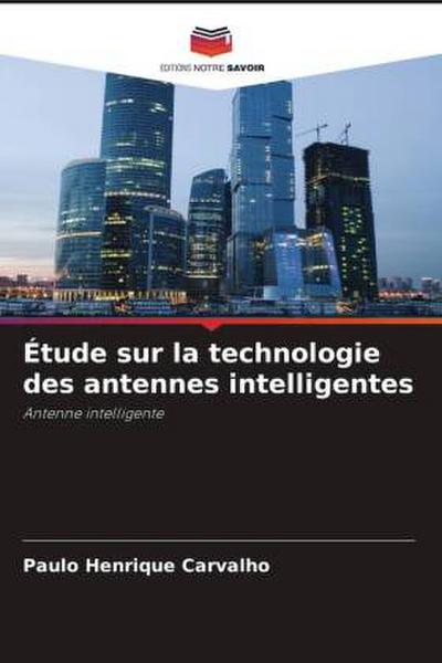 Étude sur la technologie des antennes intelligentes