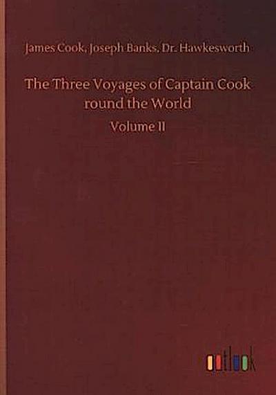 The Three Voyages of Captain Cook round the World