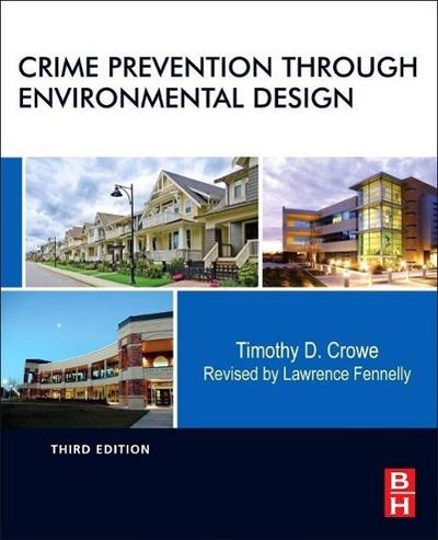 Fennelly, L: Crime Prevention Through Environmental Design