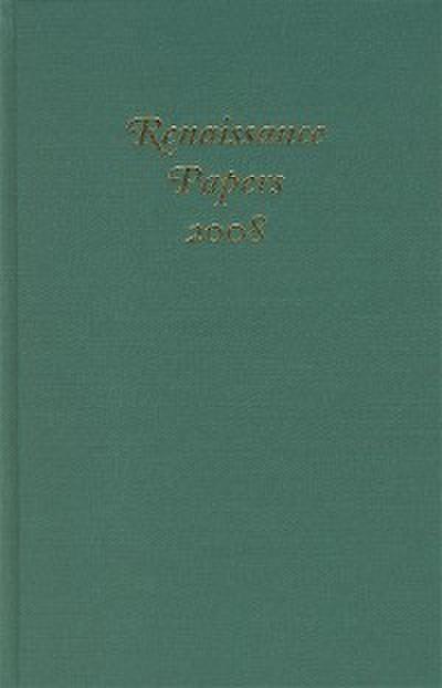 Renaissance Papers 2008