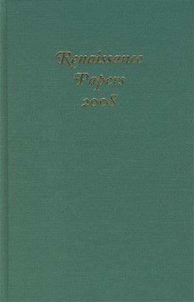Renaissance Papers 2008