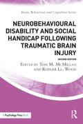 Neurobehavioural Disability and Social Handicap Following Traumatic Brain Injury