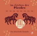 Im Zeichen des Pferdes