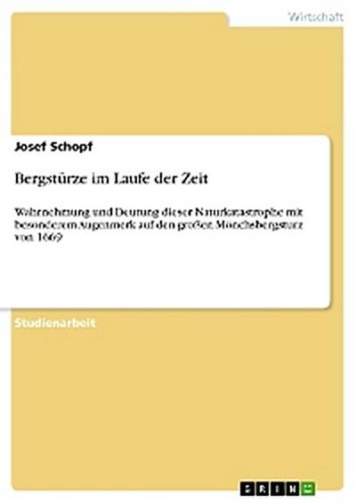 Bergstürze im Laufe der Zeit