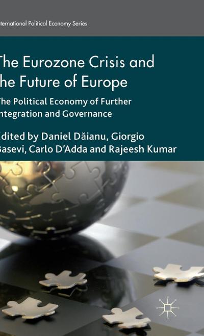 The Eurozone Crisis and the Future of Europe