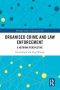 Organised Crime and Law Enforcement