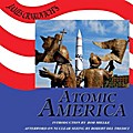 James Crnkovich’s Atomic America Deluxe Edition