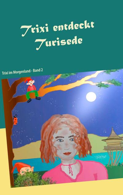 Trixi entdeckt Turisede