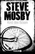 Kind des Bösen: Psychothriller