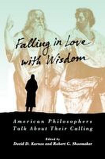 Falling in Love with Wisdom