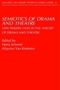 Semiotics of Drama and Theatre