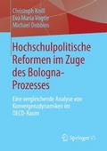 Hochschulpolitische Reformen im Zuge des Bologna-P