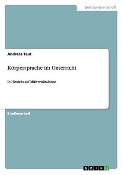 Körpersprache im Unterricht