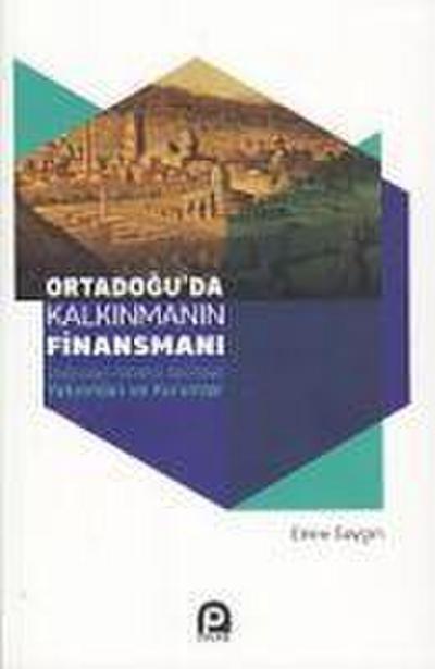 Ortadoguda Kalkinmanin Finansmani