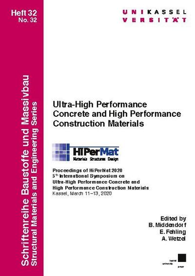 Ultra-High Performance Concrete and High Performance Construction Materials
