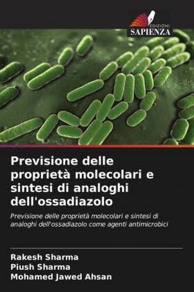 Previsione delle proprietà molecolari e sintesi di analoghi dell’ossadiazolo