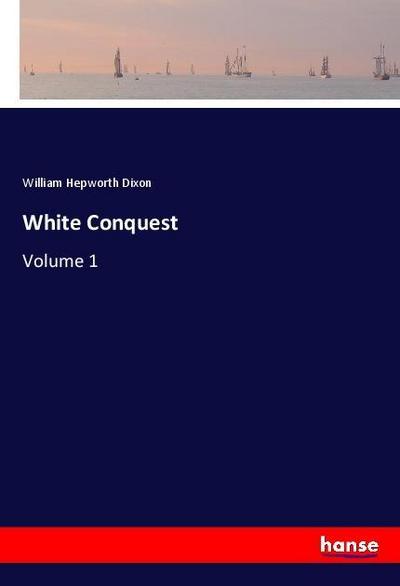 White Conquest