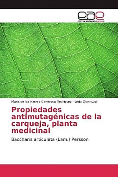 Propiedades antimutagénicas de la carqueja, planta medicinal