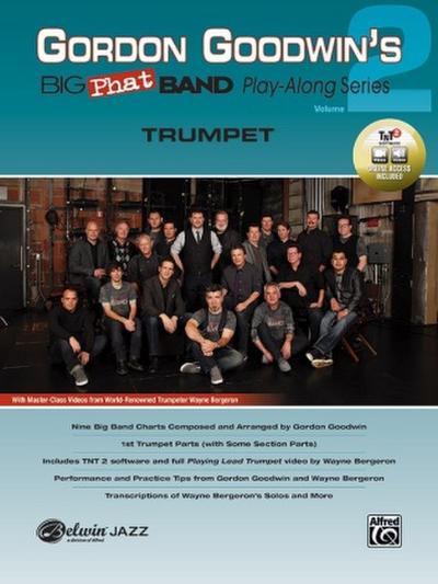 Gordon Goodwin’s Big Phat Band Play-Along Series: Trumpet, Vol. 2