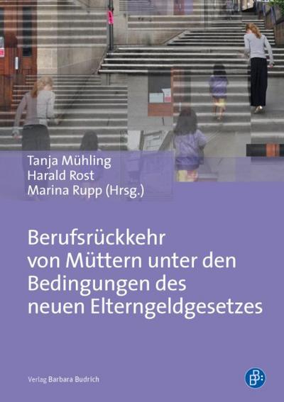 Berufsrückkehr von Müttern