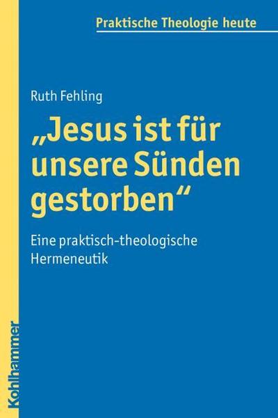 ’Jesus ist für unsere Sünden gestorben’