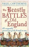 Beastly Battles Of Old England