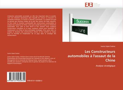 Les Constructeurs automobiles à l’’assaut de la Chine