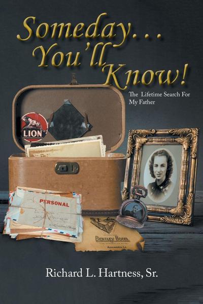 Someday... You’ll Know!