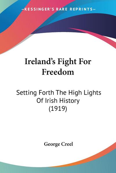 Ireland’s Fight For Freedom