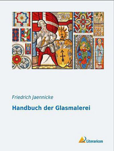 Handbuch der Glasmalerei