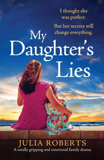 My Daughter’s Lies