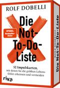 Die Not-To-Do-Liste