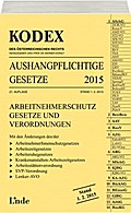 KODEX Aushangpflichtige Gesetze 2015