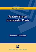 Fundrecht in der kommunalen Praxis